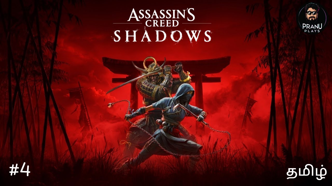 Assassin&rsquo;s Creed Shadows | PART - 4 | தமிழ்