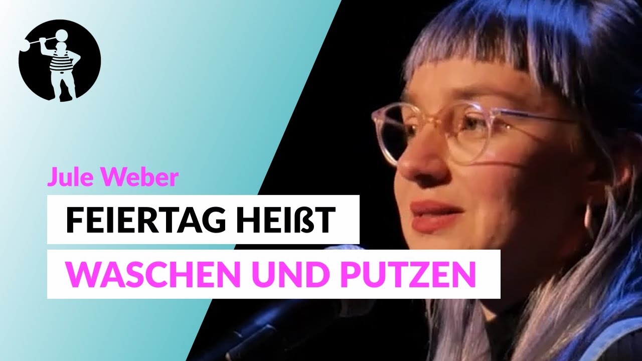 'Freinehmen und Kuchen backen zum 1. Mai' | Jule Weber | Poetry Slam TV