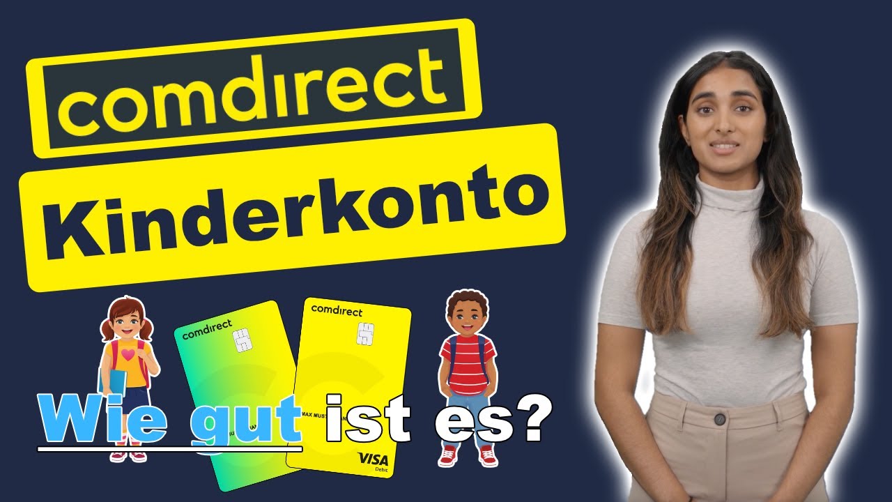 Comdirect Kinderkonto &ndash; wie gut ist es wirklich? | Comdirect Jugendkonto und Sch&uuml;lerkonto im Check