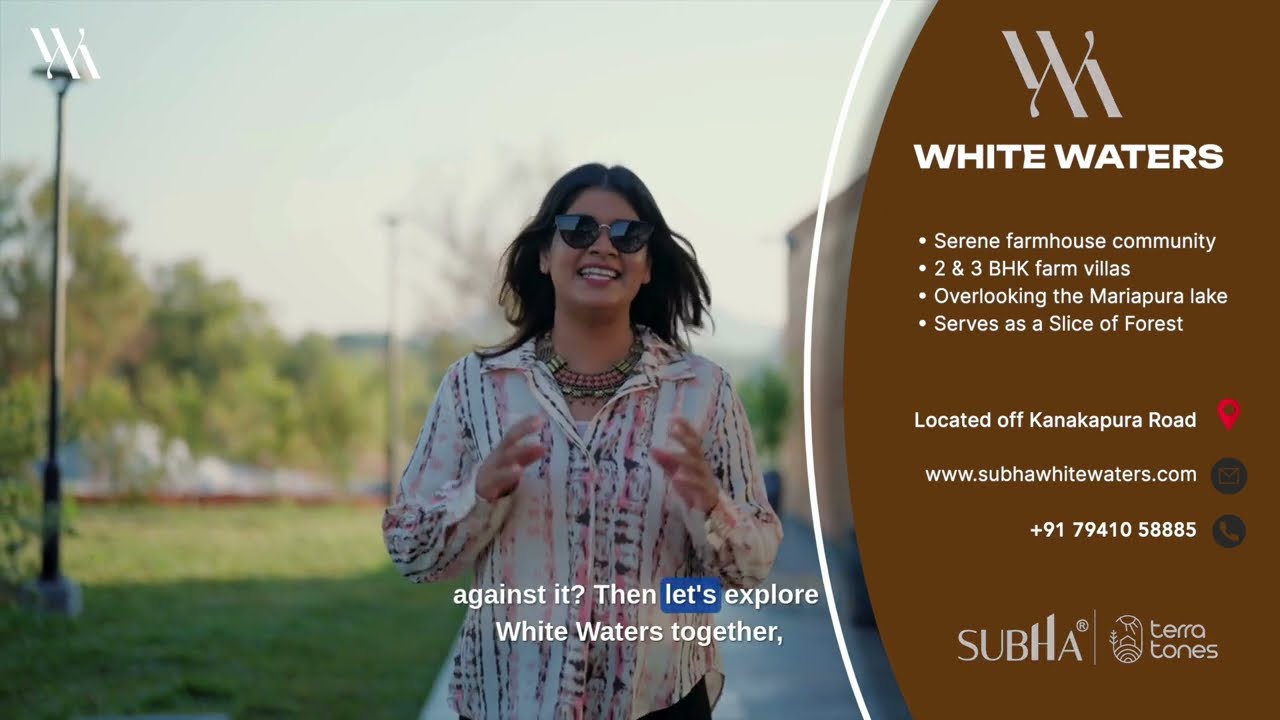 Subha Terratones White Waters | 120 Acre Nature Living| Off Kankapura Road