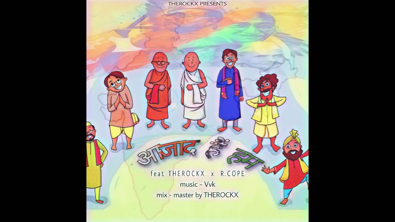 Azaad Hain Hum - Therockx X R.Cope | 26 January Special _ Rap Song (2022)