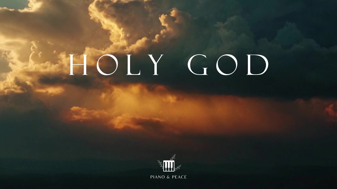 HOLY GOD - Soaking Worship Instrumental | Time With God