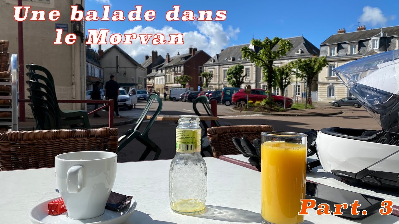 Un peu de Morvan (part. 3)