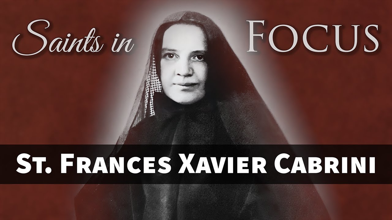 St. Frances Xavier Cabrini - Marian Fathers' Saints in Focus