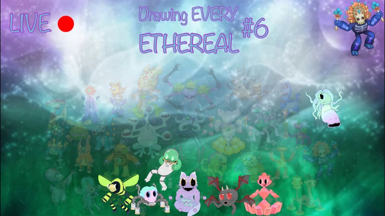 (Drawing EVERY Ethereal From MSM #6) LIVE - Boodoo