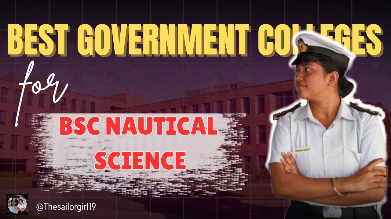 BEST COLLEGES FOR BSC NAUTICAL SCIENCE || IMU CAMPUSES || FEES || ELIGIBILITY || SAILOR GIRL