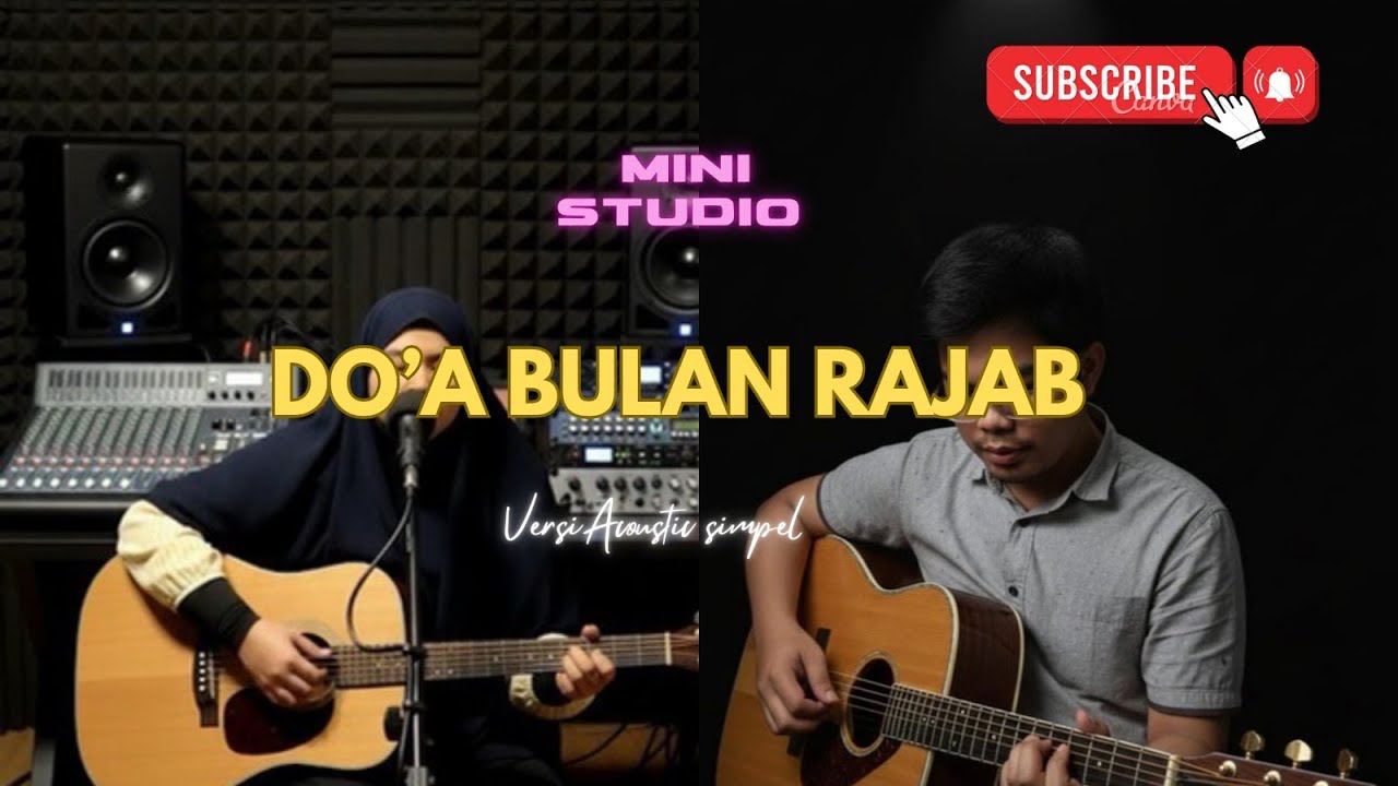 DO'A BULAN RAJAB | Cover By Ministudio💥🔥(Acoustic simpel version)🔥