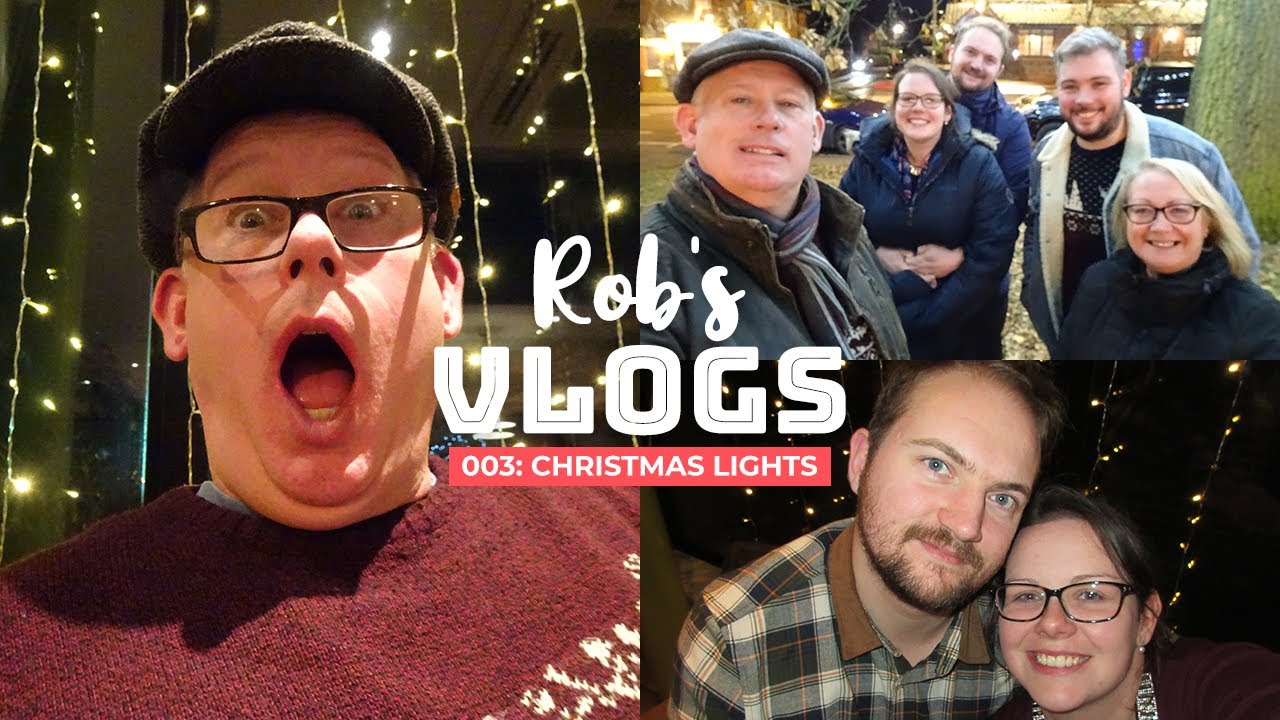 ROB'S VLOGS 003 | Christmas Lights 2018 | Warlingham
