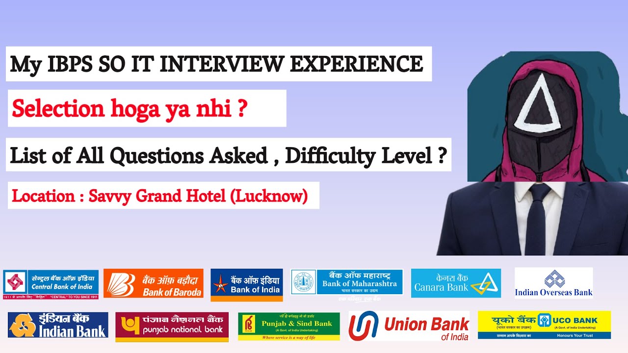 IBPS SO IT Officer Interview Experience | Questions Asked & My Responses! Overall analsyis