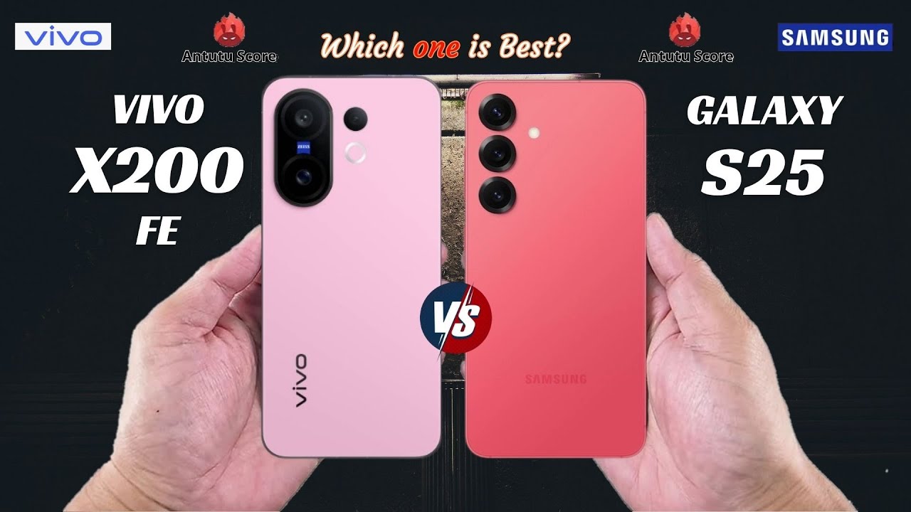 Vivo X200 FE vs Samsung s25  ll 🔥 ll Full Details ll Which One is Best ll @ChellphoneWorld