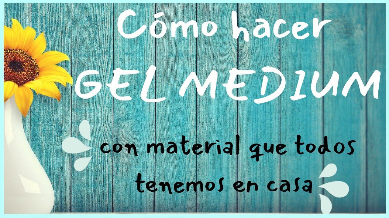Cómo hacer GEL MEDIUM casero y cómo USARLO, paso a paso super FÁCIL 🎥