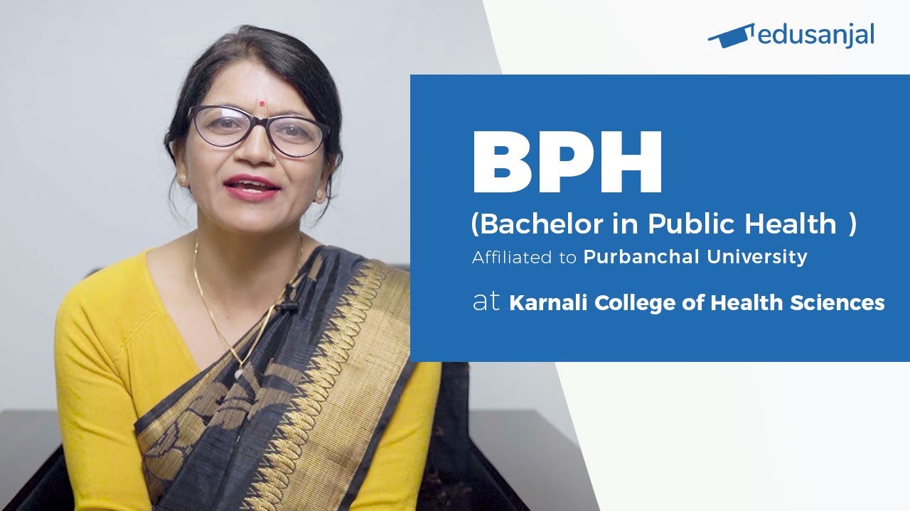 Bachelor in Public Health (BPH) (Affiliated to Purbanchal University) | Eligibility, Cost, Scope