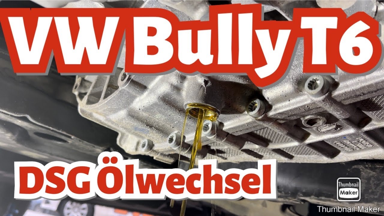 VW BUS T5 T6 DSG Getriebe Ölwechsel Automatik