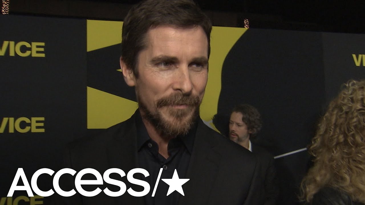 Christian Bale Says Making 'Vice' 'Was A Hell Of A Journey' | Access