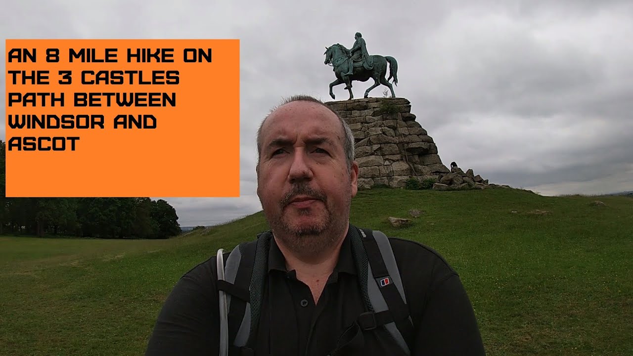Day hike from Windsor to Ascot on the 3 castles path