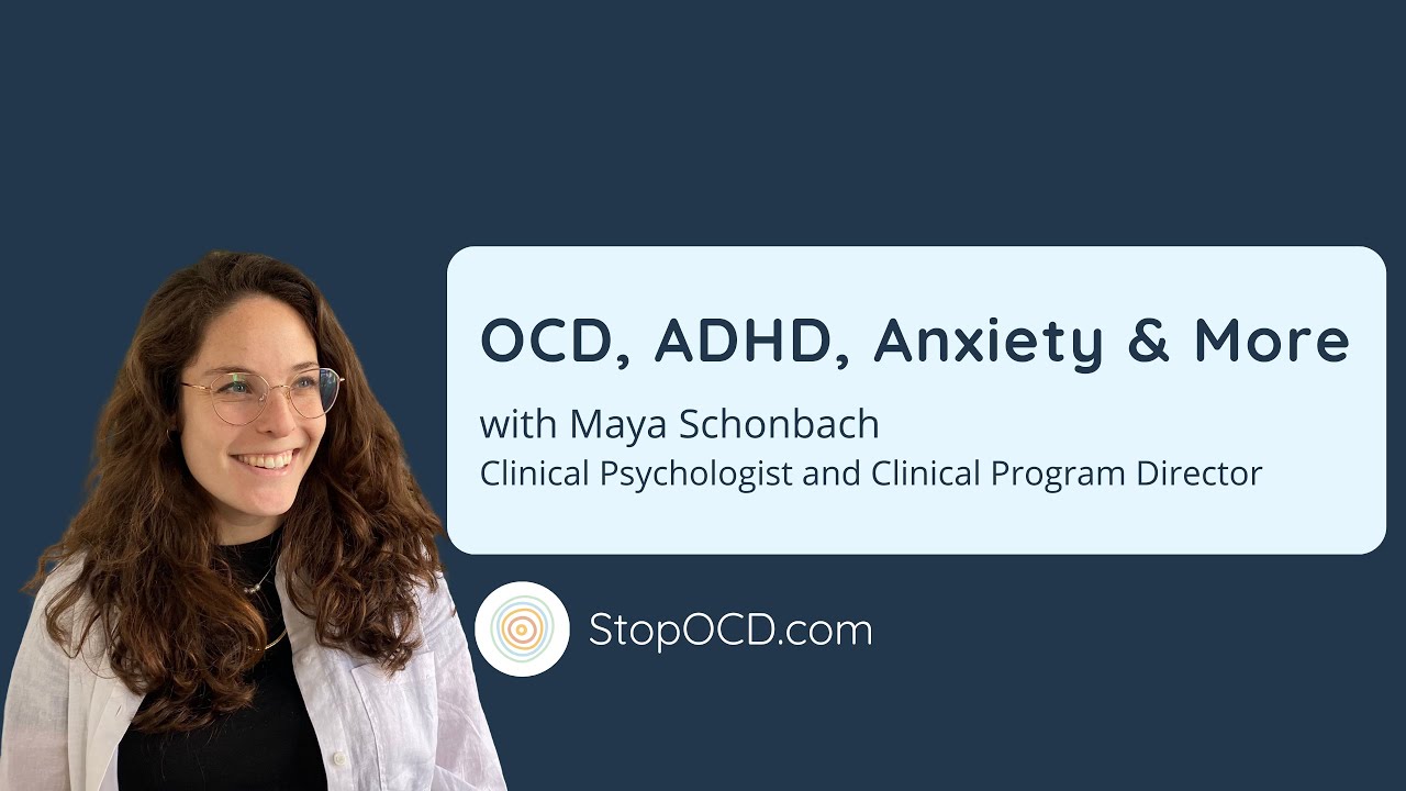 OCD, ADHD, Anxiety & More: Understanding the Overlap