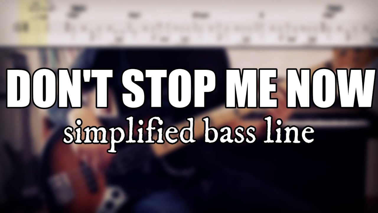 Don't Stop Me Now - Queen | Simplified bass line with tabs #4