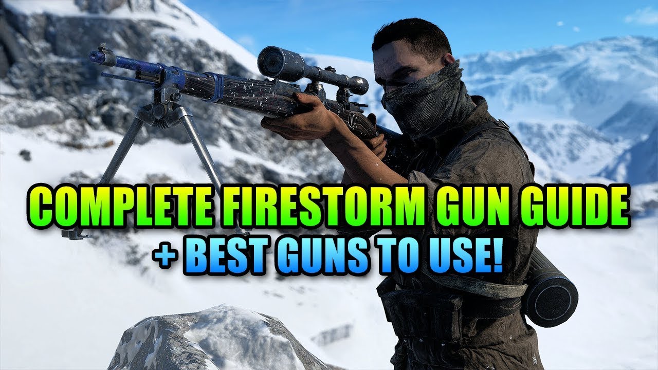Complete Firestorm Gun Guide - Best Weapons! | Battlefield V