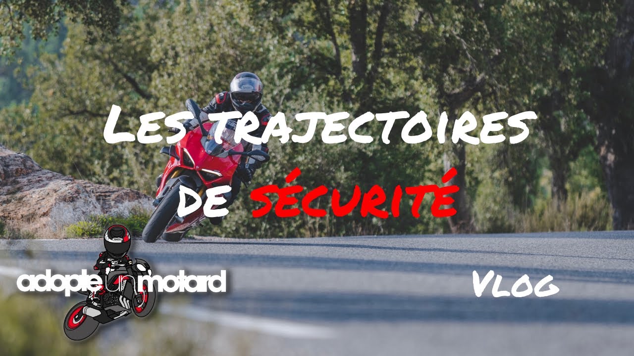 Vlog - Les trajectoires de sécurité
