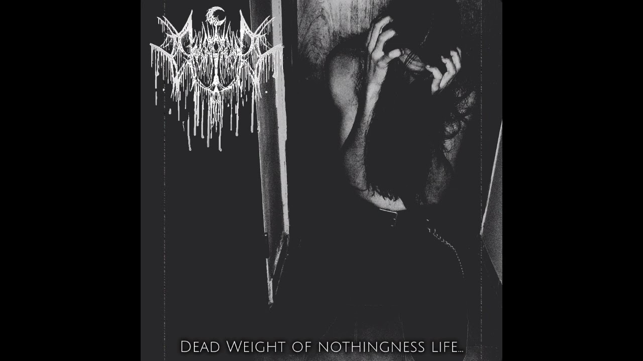 D.O.O.M - Dead Weight Of Nothingness life... (Single)