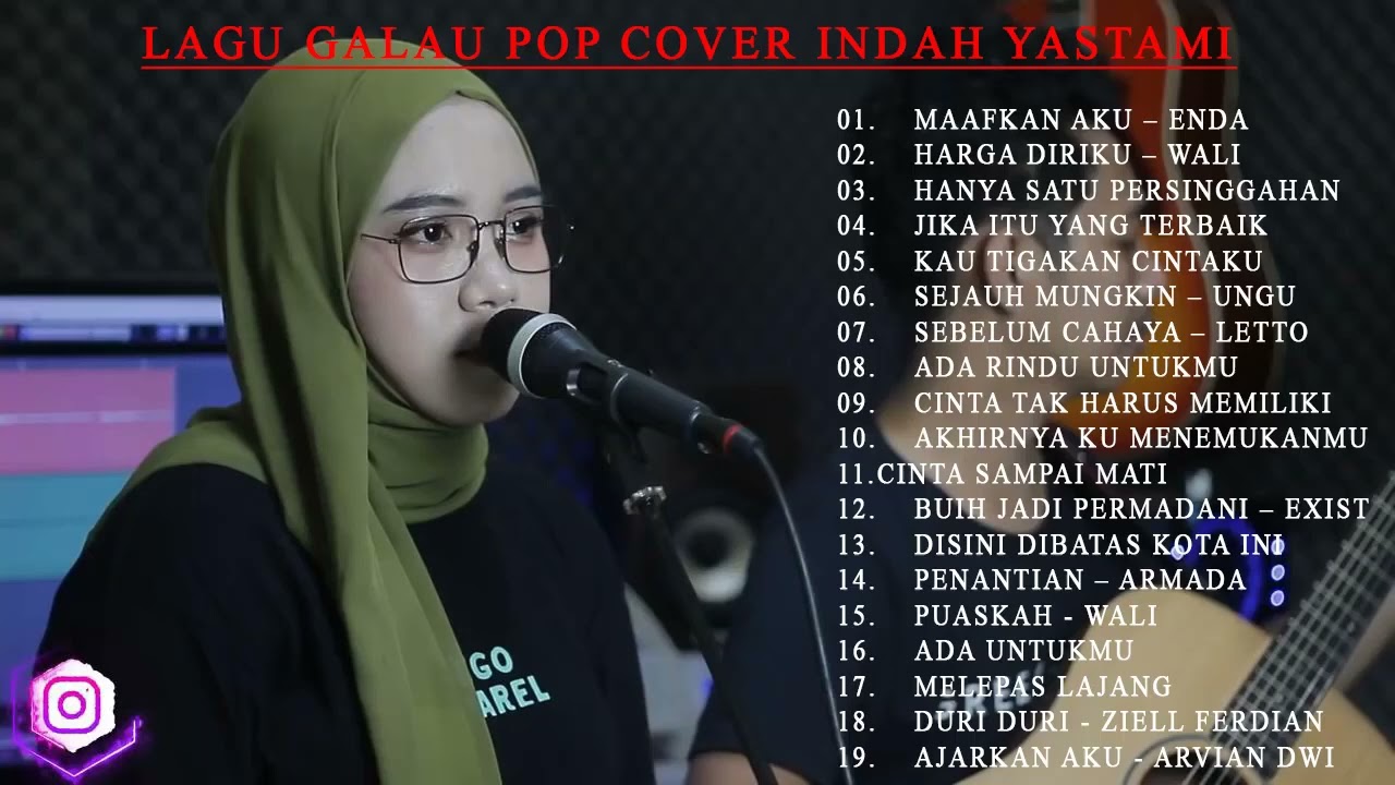 LAGU GALAU POP | Cover By Indah Yastami Full Album ||