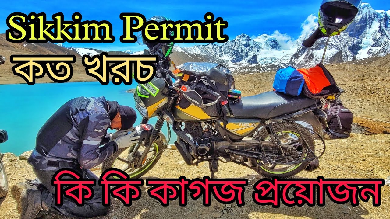 North Sikkim Bike Ride TOUR Plan | Bike Permit Details| Budget of Fooding & Lodging at North sikkim