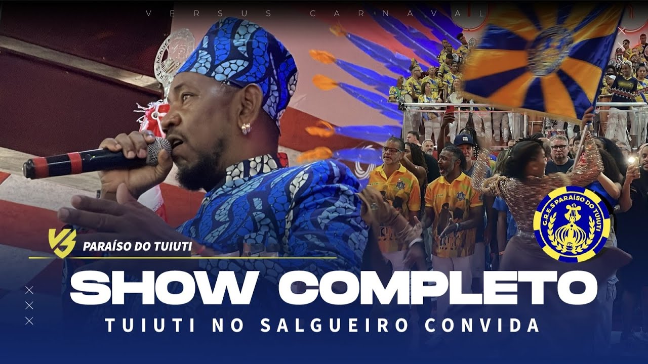 PARAÍSO DO TUIUTI - SHOW COMPLETO NO SALGUEIRO CONVIDA