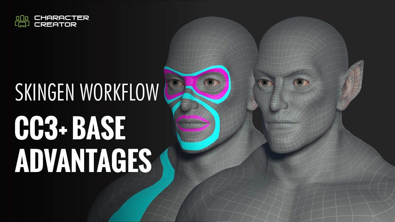 CC SkinGen MasterClass #1 - Character Creator 3 SkinGen Workflow with new CC3+ Base Advantages