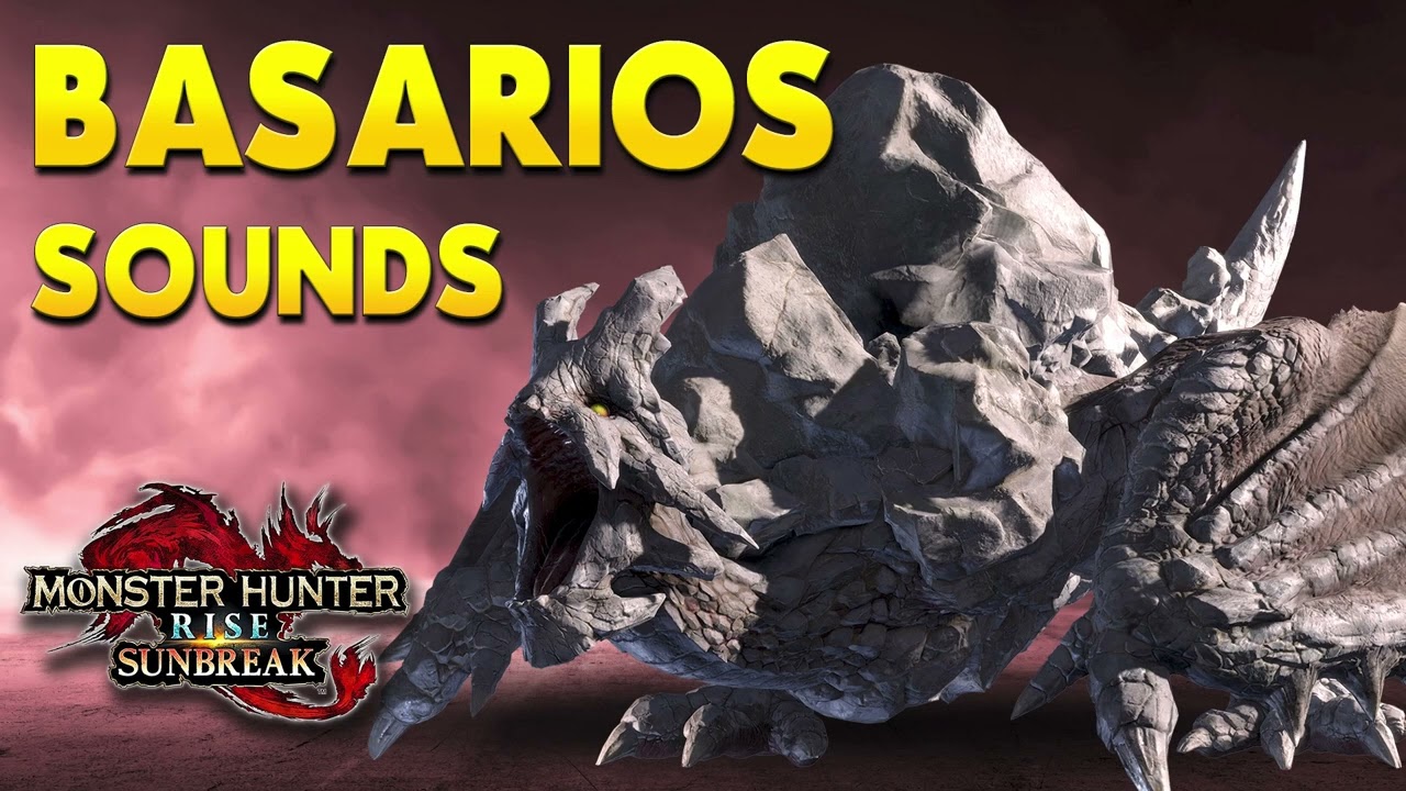 Monster Hunter Rise: Sunbreak - Basarios Sounds