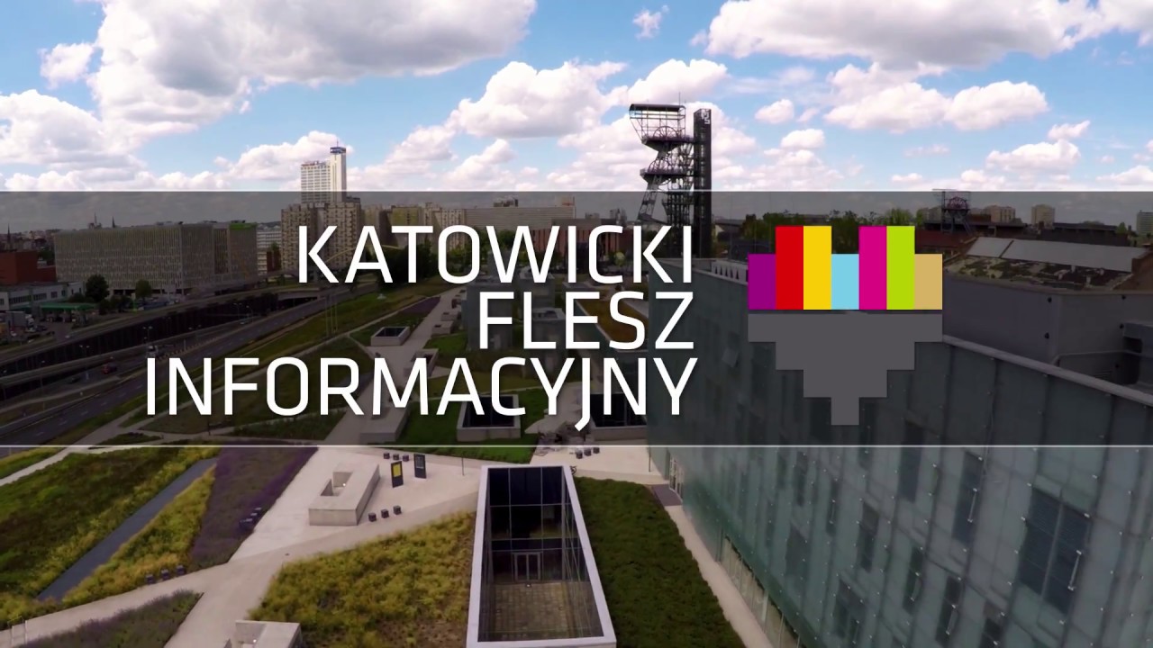 KATOWICKI FLESZ INFORMACYJNY 20.03.2018