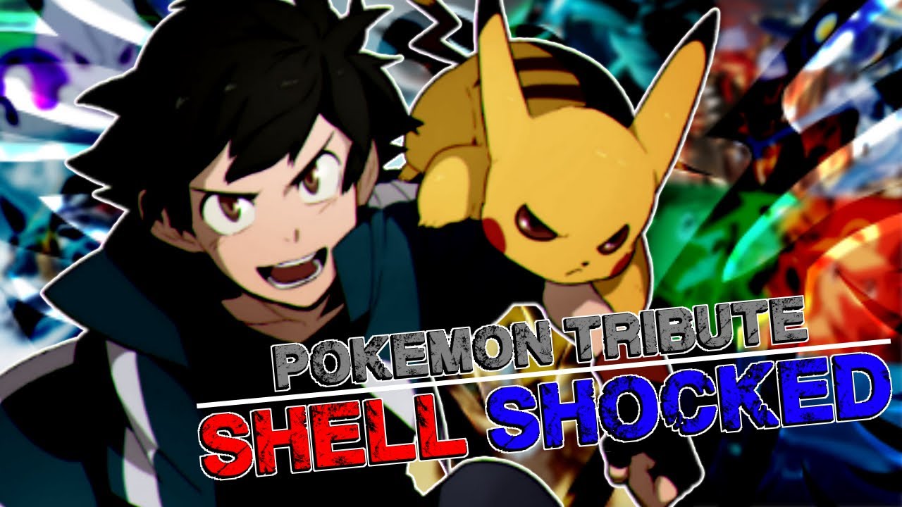 Pokémon || Shell Shocked [AMV]