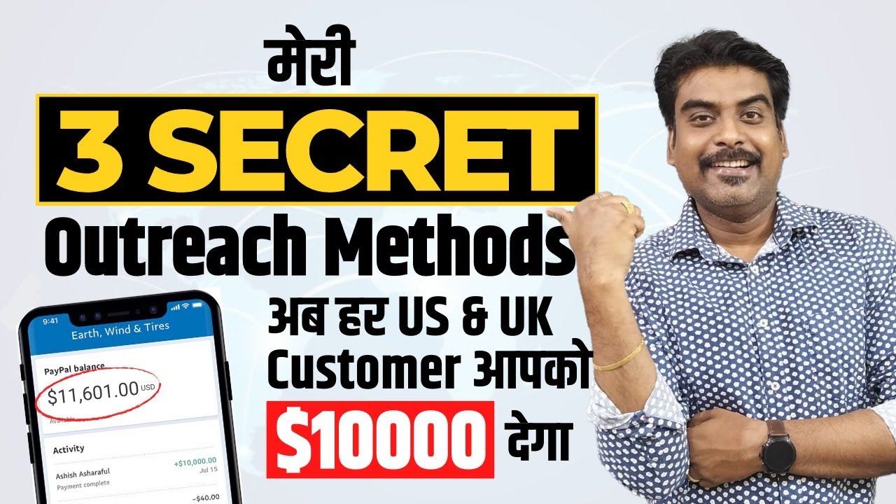 3 Secret Outreach Methods To Get USA & UK Clients that Pay up to 10000$/Month [Hindi]