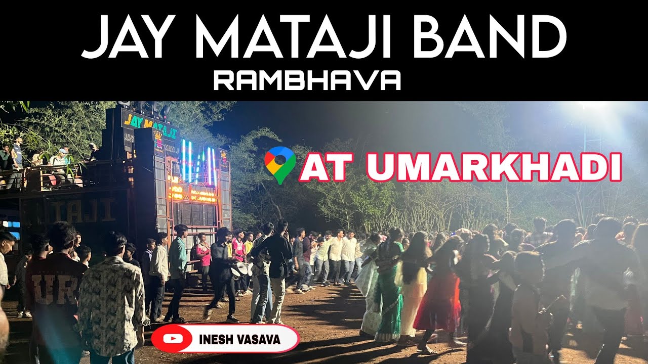 JAY MATAJI BAND RAMBHAVA | AT UMARKHADI |