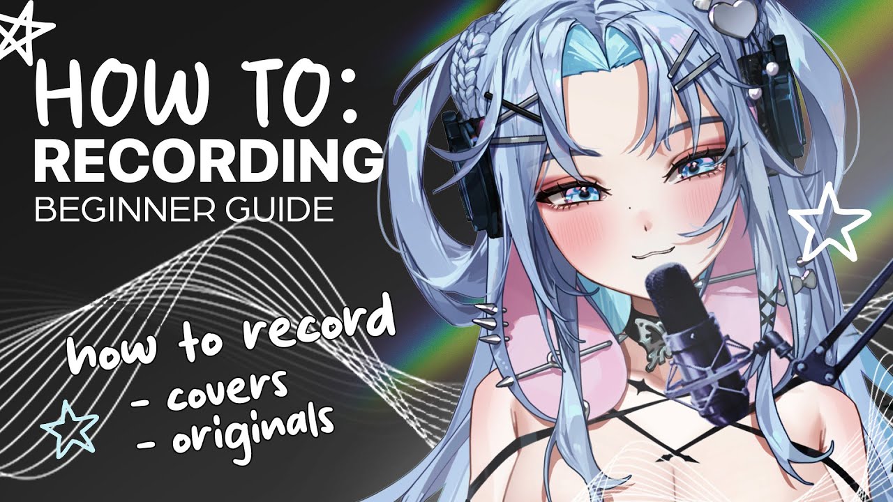 Ultimate Beginner's Guide to Recording (Covers & Originals)