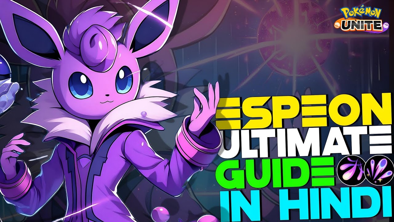 HOW TO USE ESPEON | UNLIMITED PSYSHOCK, BUILD,TIPS & TRICKS IN HINDI | POKEMON UNITE GUIDES #51