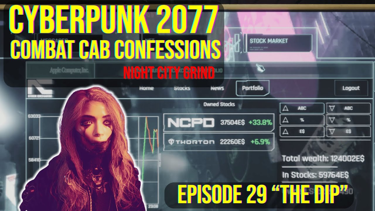 Cyberpunk 2077 - Combat Cab Confessions - Episode 29 - 