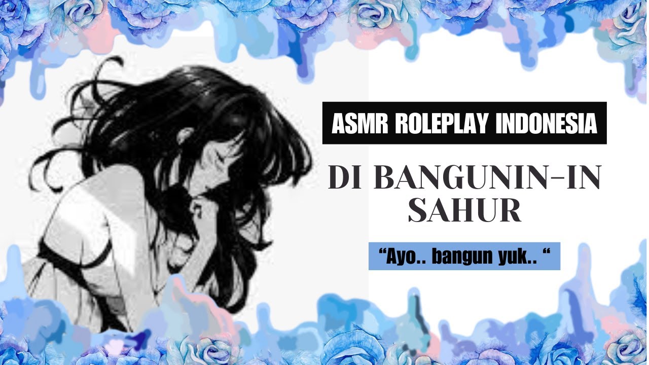 🌙 POV : DI BANGUN-IN SAHUR | WIFE-y ASMR ROLEPLAY Indonesia