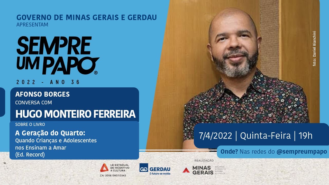 #SempreumPapo convida Hugo Monteiro Ferreira