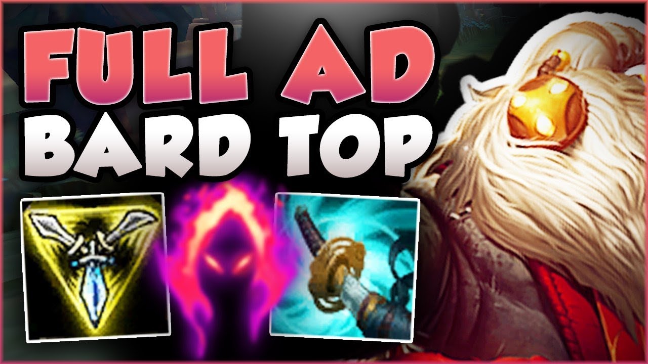 STOP PLAYING BARD WRONG! FULL AD BARD TOP TOO OP! BARD SEASON 8 TOP GAMEPLAY! - League of Legends