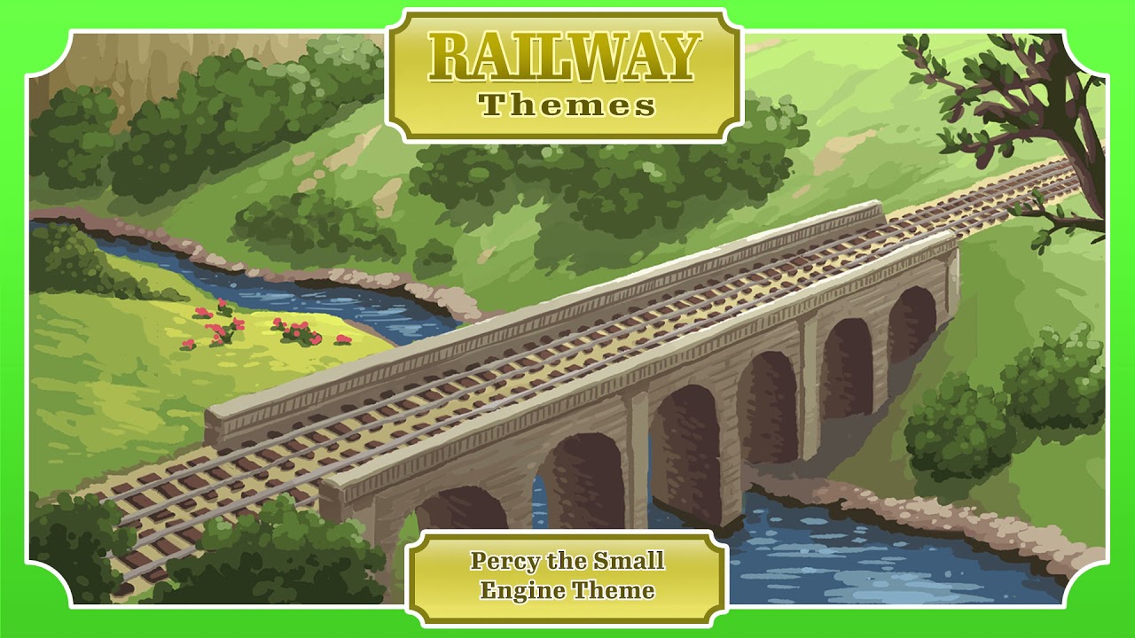 Railway Themes - Percy the Small Engine's Theme