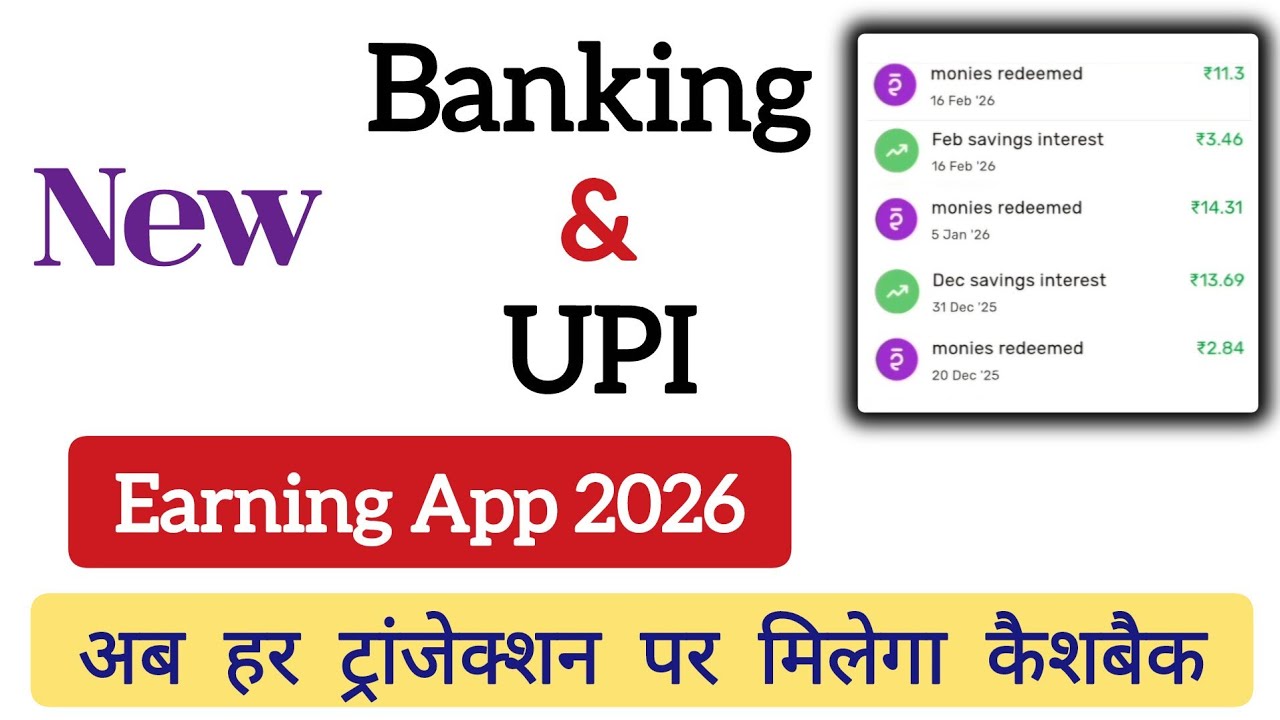 New UPI Money Earning App | ​The Only Payment App You Need in 2026 | New Earning App Today
