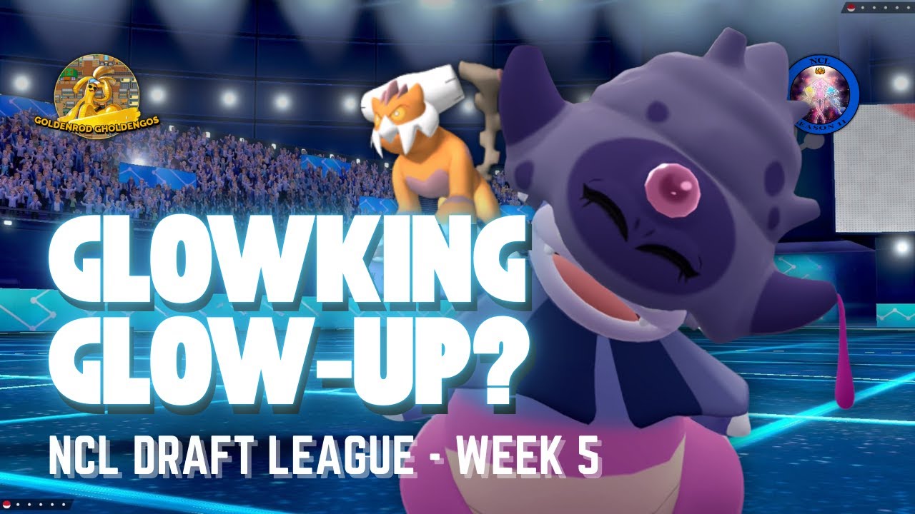 GLOWKING BREAKS IT DOWN! | Pokemon NatDex Draft League Week 5 (NCL)