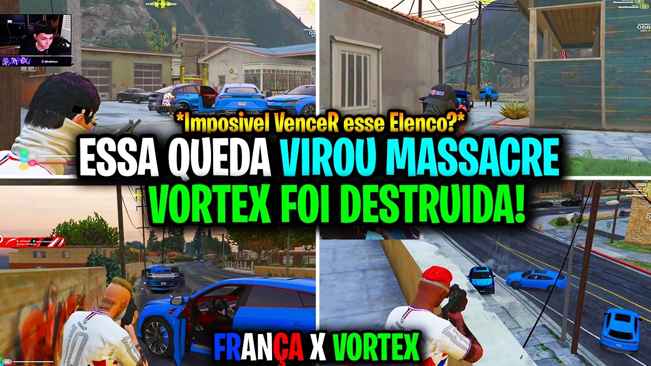 ESSA QUEDA VIROU MASSACRE VORTEX FOI DESTRUIDA - FRANÇA X VORTEX!!