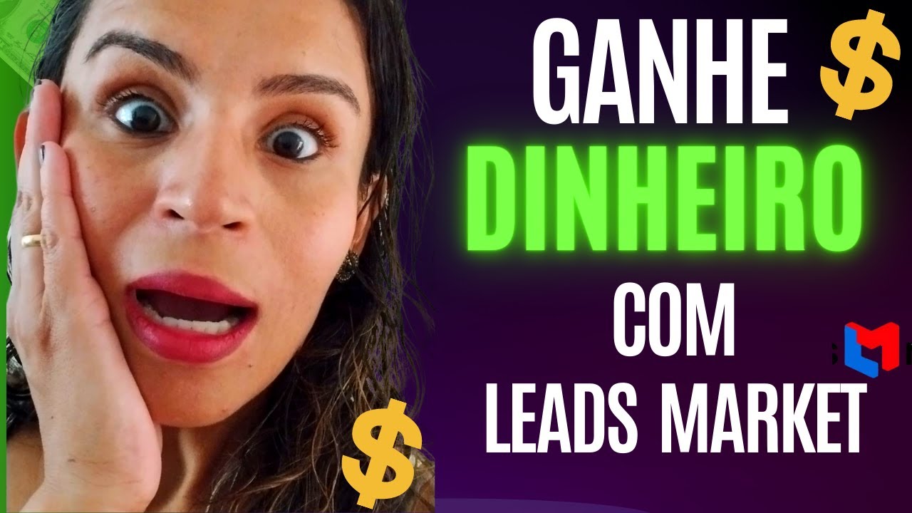 COMO GANHAR DINHEIRO EM DÓLAR COM A LEADS MARKET PROGRAMA DE AFILIADOS ATÉ $260 EM 2022