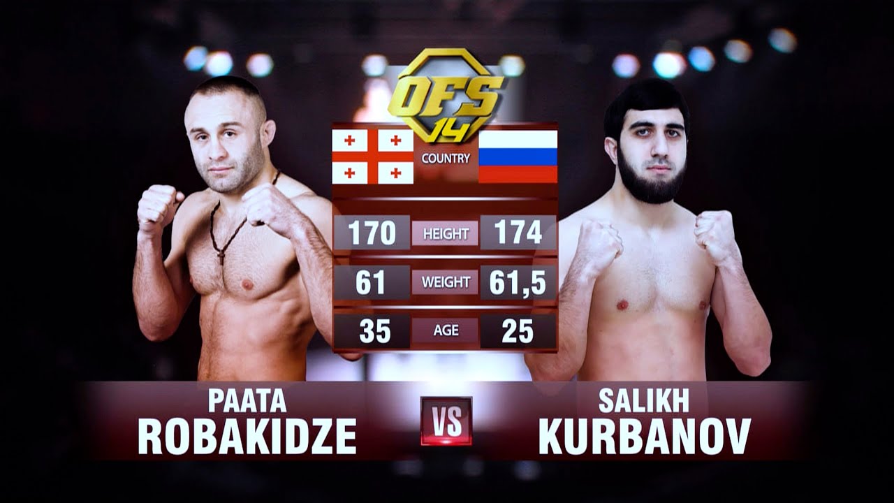 ПААТА РОБАКИДЗЕ VS САЛИХ КУРБАНОВ / PAATA ROBAKIDZE 🆚 SALIKH KURBANOV НА ТУРНИРЕ #OFS14