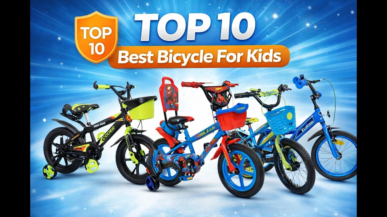 Top 10 Best Bicycle For Kids
