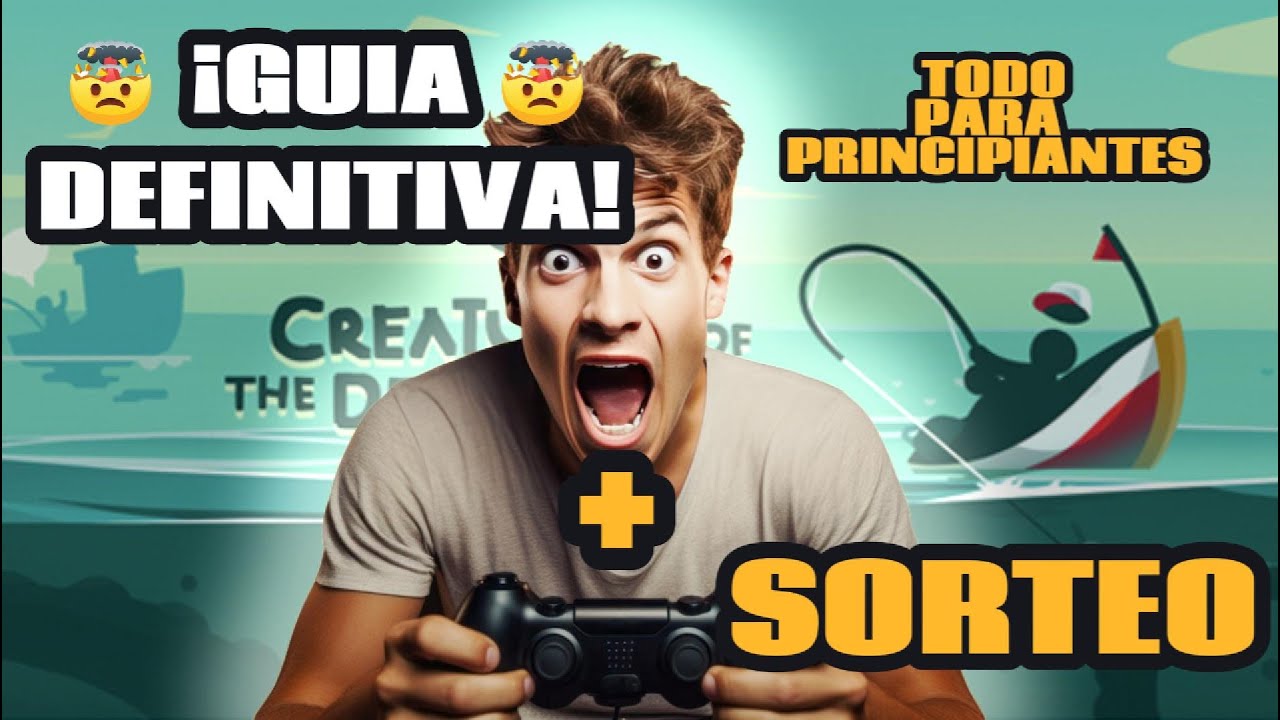 🦈🪸GUIA DEFINITIVA🪸🦈⛵CREATURES OF THE DEEP⛵|🤑---+SORTEO🤑---| PRINCIPIANTES