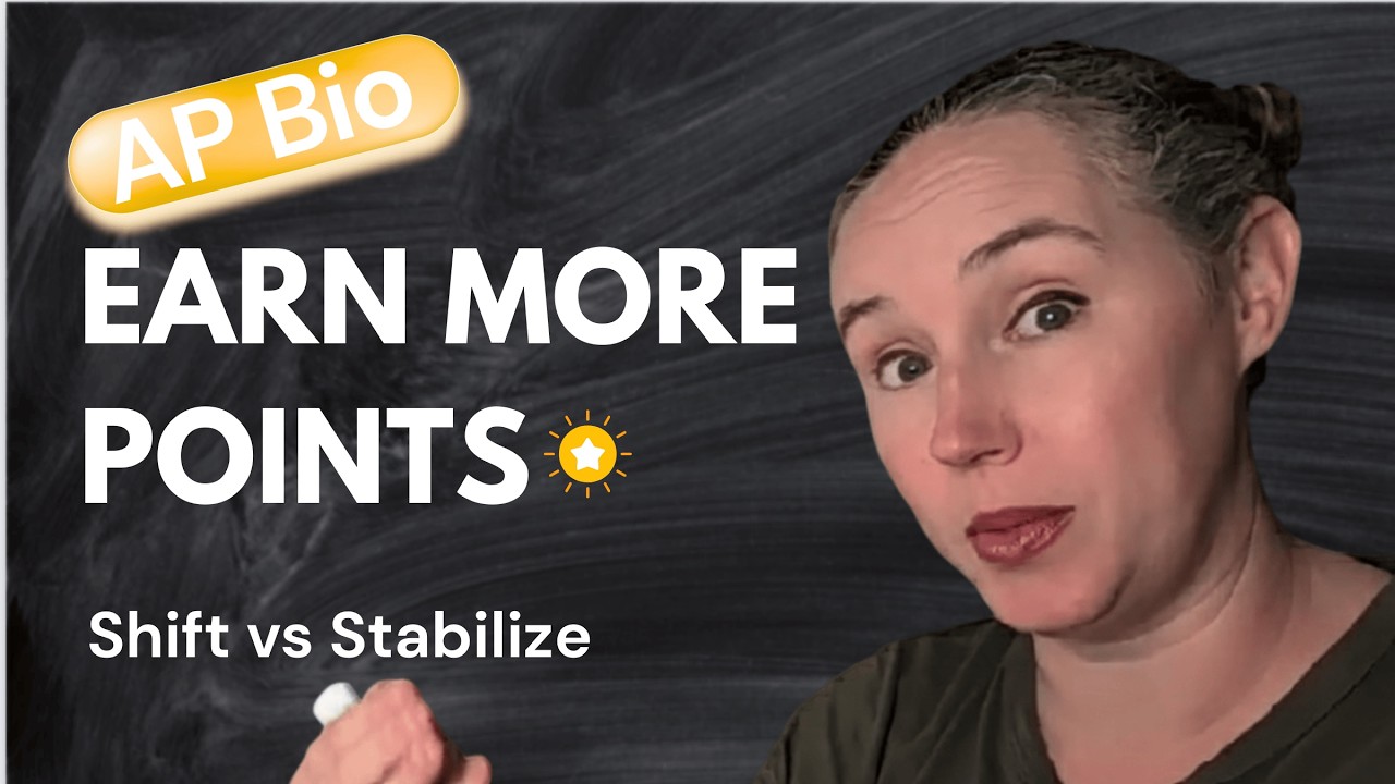 AP Bio: Stop Losing Points on Change Over Time — Shift vs Stabilize