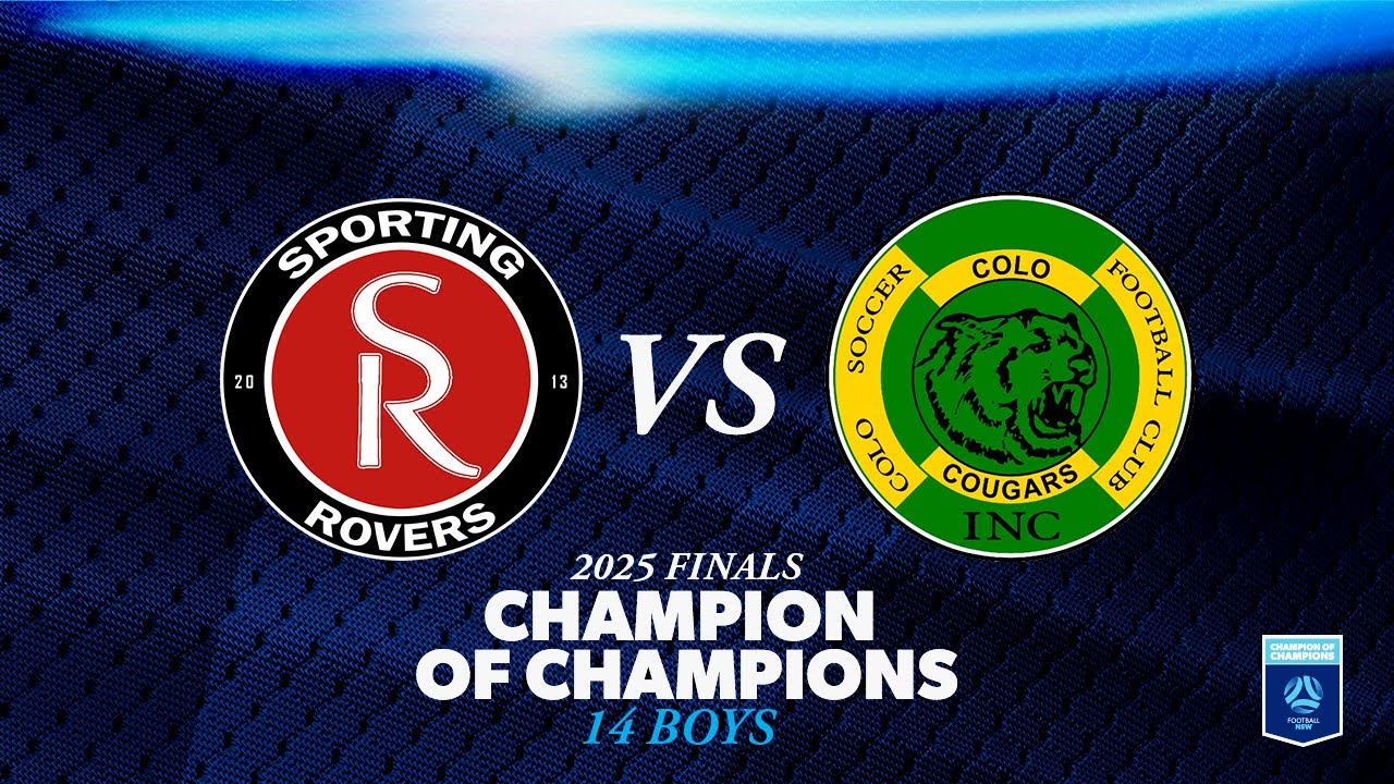Football NSW Champion of Champions - 14 Boys - Sporting Rovers FC v Colo Soccer FC
