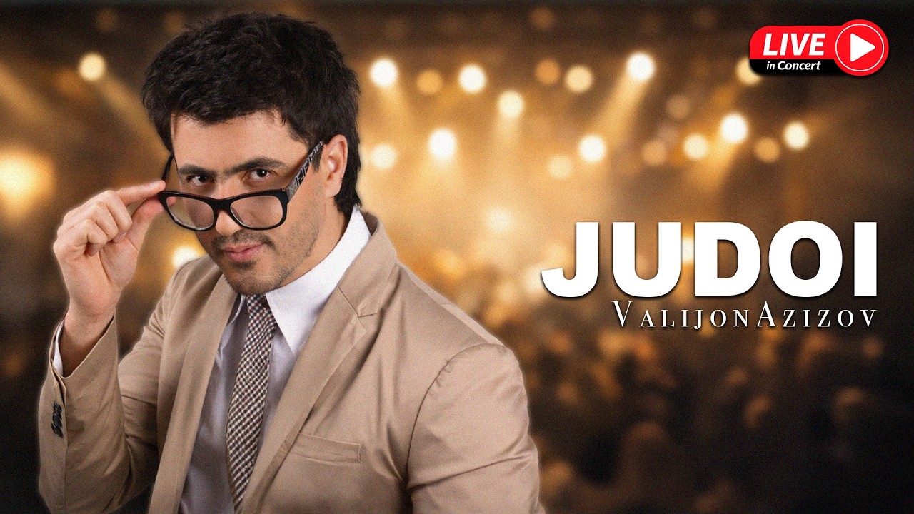 Valijon Azizov”Judoi “(Live concert  2012 )Архив
